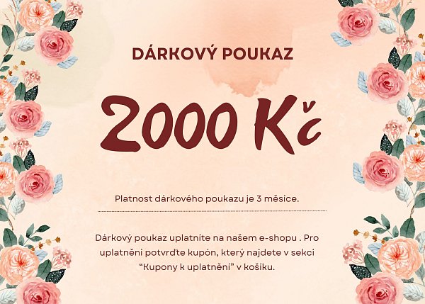 Dárkový poukaz - hodnota 2000 Kč