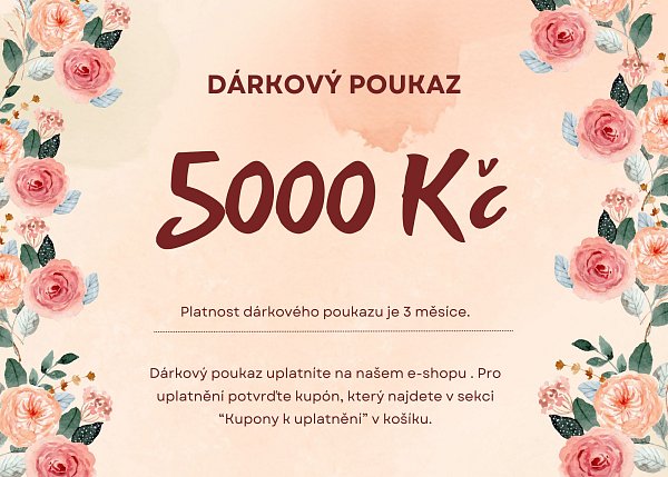 Dárkový poukaz - hodnota 5000 Kč